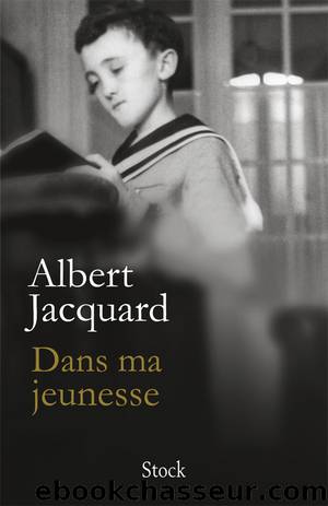 Dans ma jeunesse by Jacquard Albert