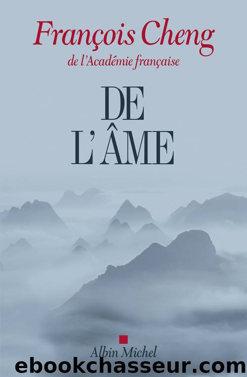 De lâÃ¢me by François Cheng