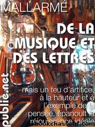 De la musique et des lettres by Mallarmé Stéphane