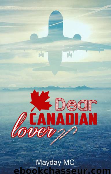 Dear Canadian lover by Mayday MC