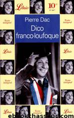 Dico Franco-Loufoque by Pierre Dac
