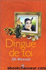 Dingue de toi by Jill Mansell