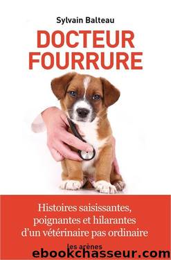 Docteur Fourrure (French Edition) by Sylvain Balteau