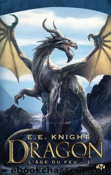 Dragon by E. E. Knight