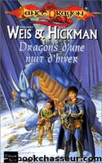 Dragons d'une Nuit d'Hiver by Weis