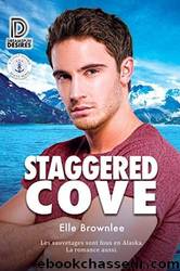 Dreamspun Desires T54 : Staggered Cove by Elle Brownlee