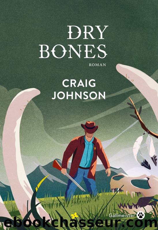 Dry Bones by Craig Johnson