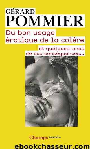 Du bon usage erotique de la colere by Unknown