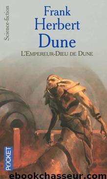 Dune 04 - L'Empereur-Dieu de Dune by Herbert Frank