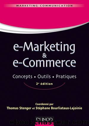 E-marketing & e-commerce - 2e éd. by Stenger