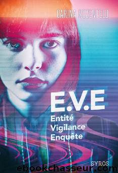 E.V.E by Carina Rozenfeld