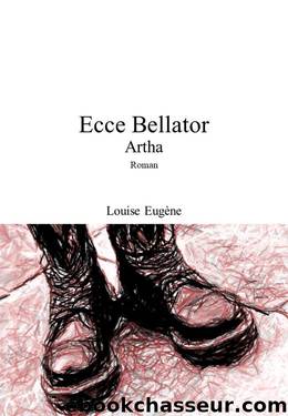 Ecce Bellator by Louise Eugène