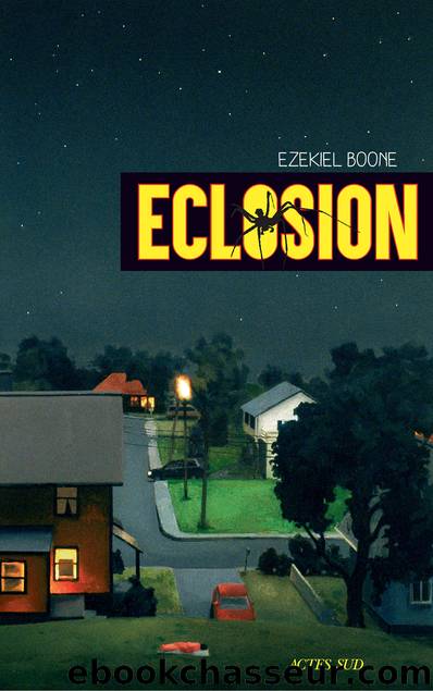 Eclosion by Ezekiel Boone