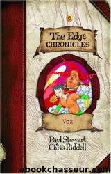 Edge Chronicles 6: Vox by Paul Stewart & Chris Riddell