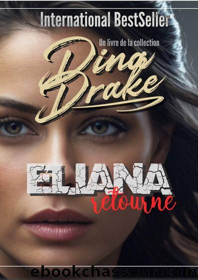 Eliana retourne (French Edition) by Dina Drake