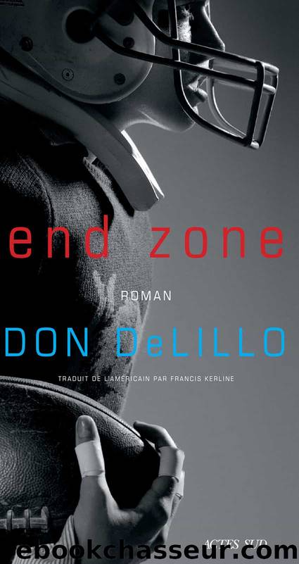 End zone by Don DeLillo