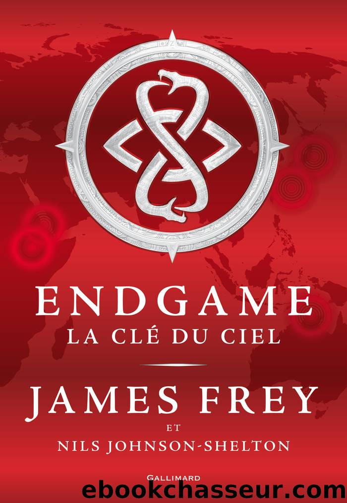 Endgame by James Frey Nils Johnson-Shelton & Nils Johnson-Shelton