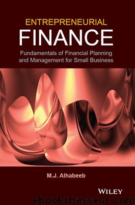 Entrepreneurial Finance by Alhabeeb M. J.;