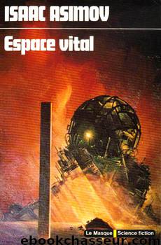 Espace vital by Isaac Asimov - Nouvelles - 3