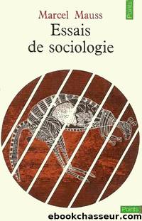 Essais de sociologie by Marcel Mauss