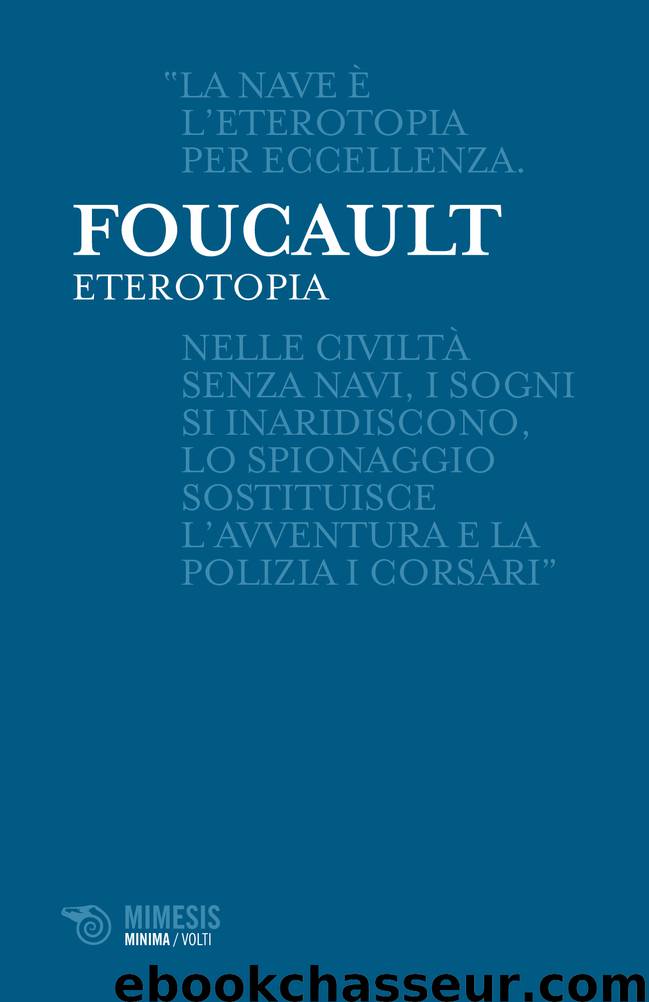 Eterotopia (Mimesis) by Michel Foucault
