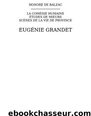 Eugénie Grandet by Honoré de Balzac
