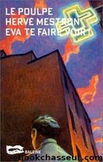 Eva Te Faire Voir - HervÃ© Mestron by Le Poulpe