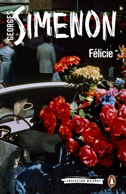 FÃ©licie by Georges Simenon