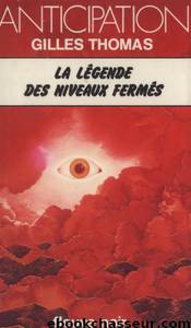 FNA 0841 - La légende des niveaux fermés by Thomas Gilles