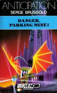 FNA 1475 - Danger, parking minÃ©! by Brussolo Serge