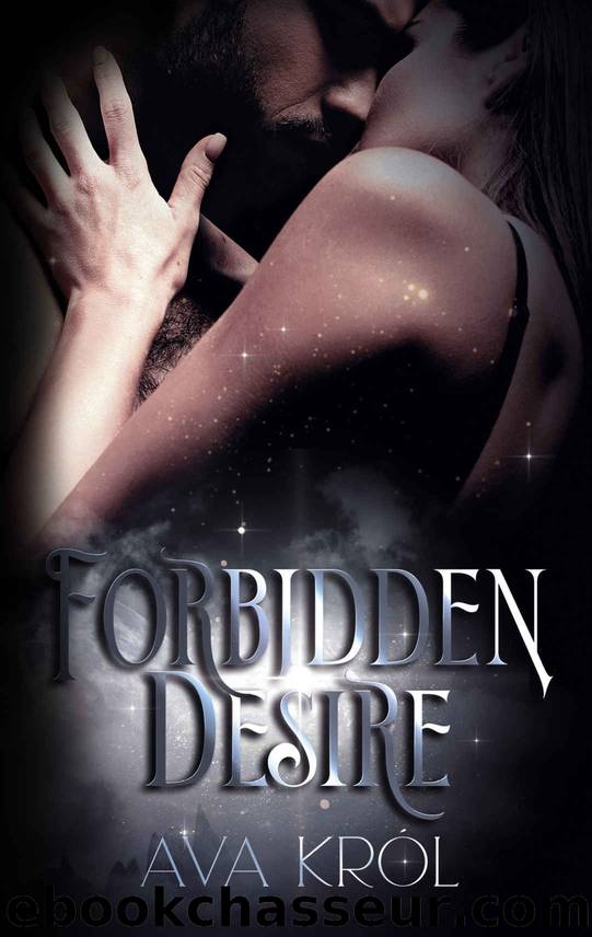FORBIDDEN DESIRE: Romance et Science-fiction (French Edition) by Ava Król