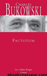 Factotum by Bukowski Charles