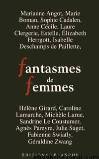 Fantasmes de femmes by Collectif