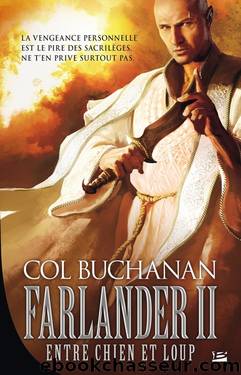 Farlander II : entre chien et loup by Col Buchanan