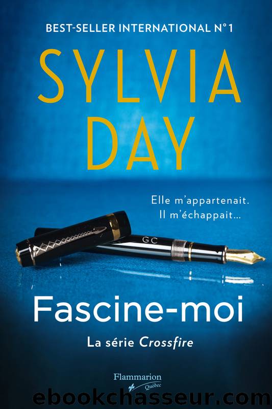 Fascine-moi by Sylvia Day