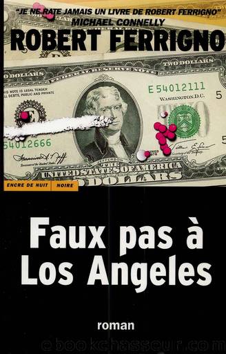 Faux pas Ã  Los Angeles by Ferrigno Robert