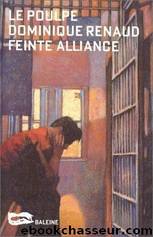 Feinte alliance - Dominique Renaud by Le Poulpe