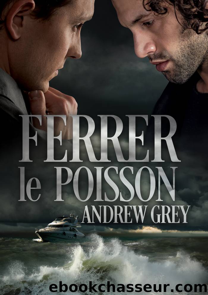 Ferrer le poisson by Andrew Grey