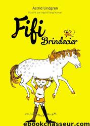 Fifi Brindacier by Astrid Lindgren