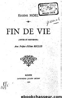 Fin de vie (notes et souvenirs) by Histoire