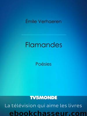 Flamandes - Poésies by Emile Verhaeren