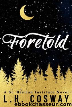 Foretold by L.H. Cosway