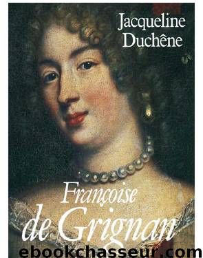 Françoise de Grignan by Duchêne