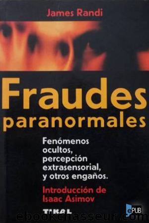 Fraudes paranormales by James Randi