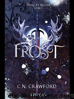 Frost T1 by C.N. Crawford