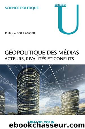 Géopolitique des médias by Boulanger