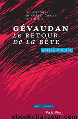 Gévaudan, le retour de la bête by Gilles Vincent