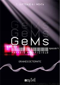 GeMs - Paradis Artificiels - 2x04 by Corinne Guitteaud Editions Voy'el
