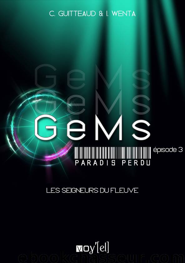 GeMs - Paradis Perdu - 1x03 by Corinne Guitteaud Editions Voy'el