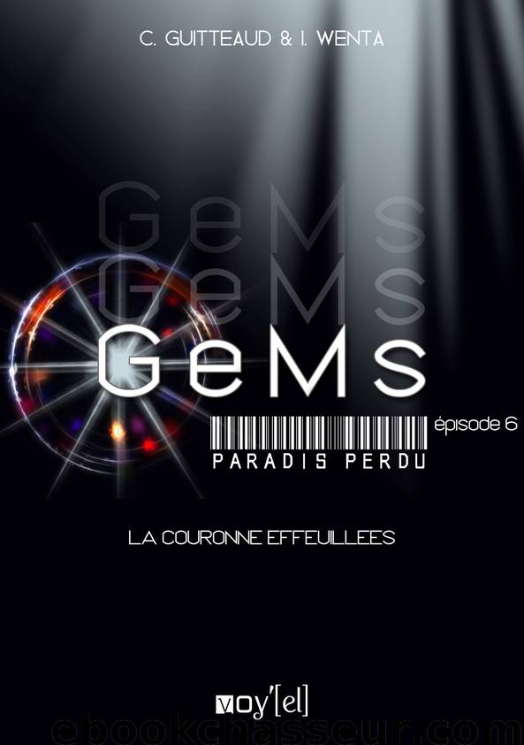 GeMs - Paradis Perdu - 1x06 by Guitteaud Corinne